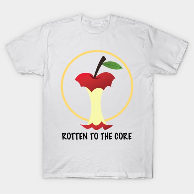 Rotten To The Core T-Shirt by duchessofdisneyland